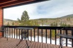 Step out onto the deck and enjoy the views of the Tenmile Range. 